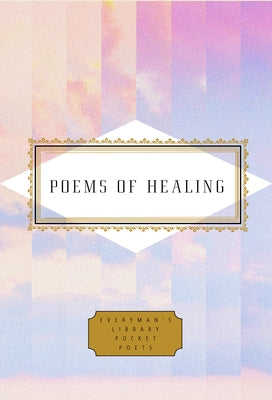 Poems of Healing by Kirchwey, Karl