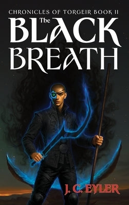 The Black Breath by Eyler, J. C.