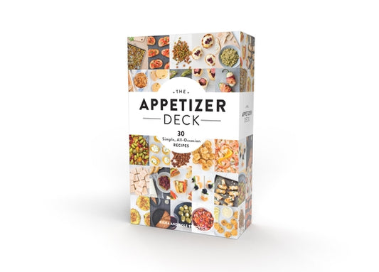 The Appetizer Deck: 30 Simple, All-Occasion Recipes by Stipovich, Kiera And Cole