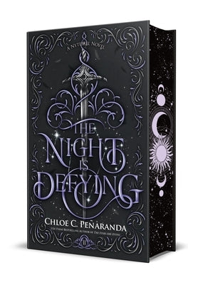 The Night Is Defying: A Nytefall Novel by Pe&#195;&#177;aranda, Chloe C.
