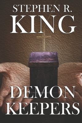 Demon Keepers by King, Stephen R.