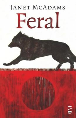 Feral by McAdams, Janet