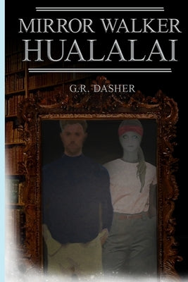 Mirror Walker Hualalai by Dasher, G. R.