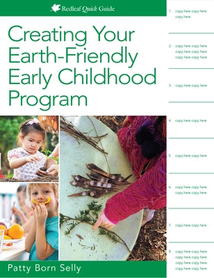 Creating Your Earth-Friendly Early Childhood Program by Born Selly, Patty