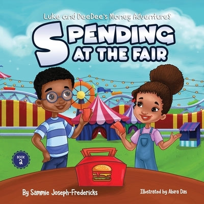 Spending At the Fair by Joseph-Fredericks, Sammie