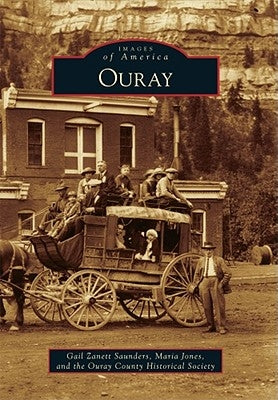 Ouray by Zanett Saunders, Gail