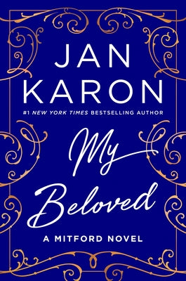 My Beloved: A Mitford Novel by Karon, Jan