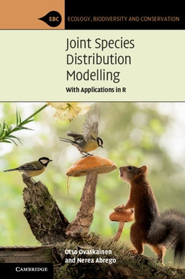 Joint Species Distribution Modelling by Ovaskainen, Otso