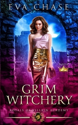 Grim Witchery by Chase, Eva