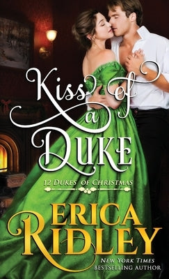Kiss of a Duke by Ridley, Erica