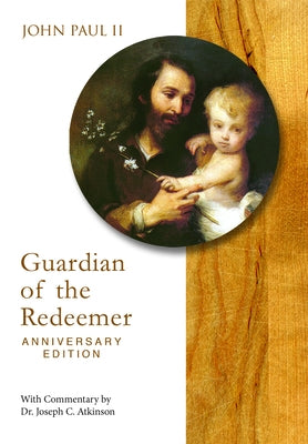 Guardian of Redeemer Anniv Ed by Atkinson, Joseph