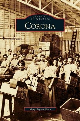 Corona by Winn, Mary Bryner