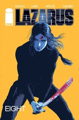 Lazarus Volume 8 by Rucka, Greg