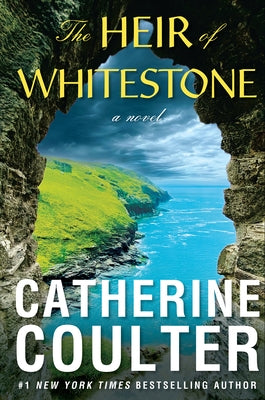 The Heir of Whitestone by Coulter, Catherine