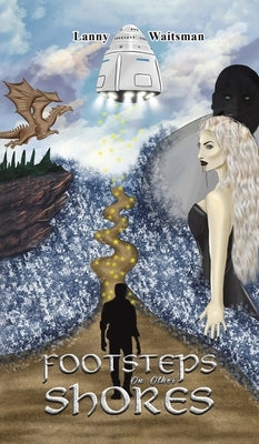 Footsteps on Other Shores by Waitsman, Lanny