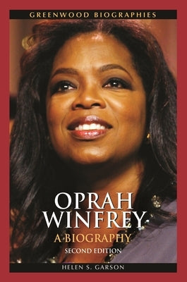 Oprah Winfrey: A Biography by Garson, Helen S.