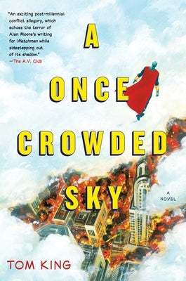 A Once Crowded Sky by King, Tom