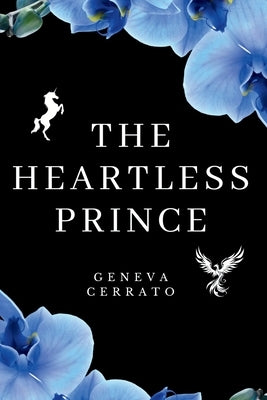 The Heartless Prince by Cerrato, Geneva