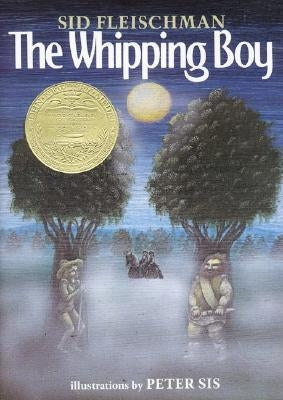 The Whipping Boy: A Newbery Award Winner by Fleischman, Sid