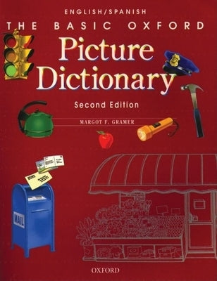 The Basic Oxford Picture Dictionary English-Spanish by Gramer, Margot