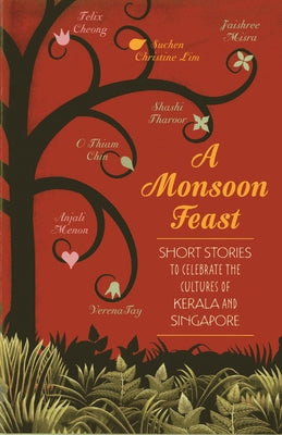 A Monsoon Feast by Tharoor, Shashi