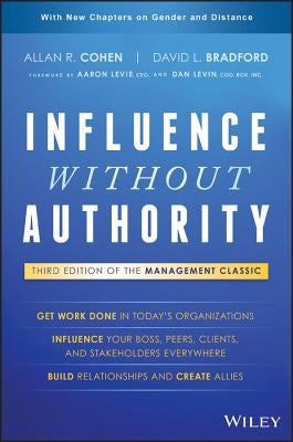 Influence Without Authority by Cohen, Allan R.