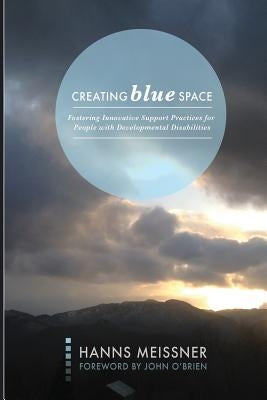 Creating Blue Space by Meissner, Hanns