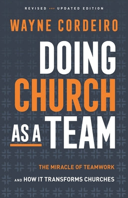 Doing Church as a Team by Cordeiro, Wayne