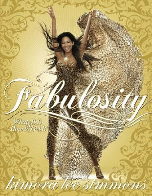 Fabulosity by Simmons, Kimora Lee