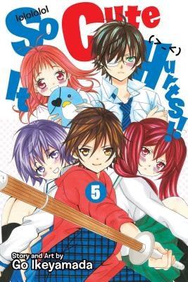 So Cute It Hurts!!, Vol. 5 by Ikeyamada, Go