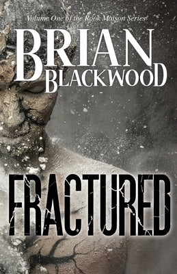 Fractured by Blackwood, Brian