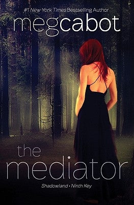 The Mediator: Shadowland and Ninth Key by Cabot, Meg