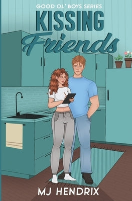 Kissing Friends by Hendrix, Mj