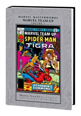 Marvel Masterworks: Marvel Team-Up Vol. 7 by Claremont, Chris