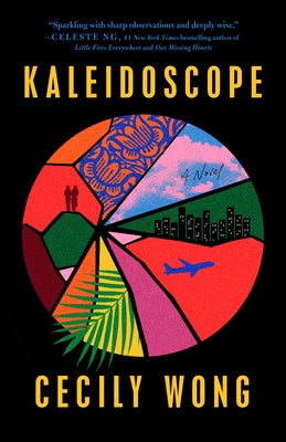 Kaleidoscope by Wong, Cecily