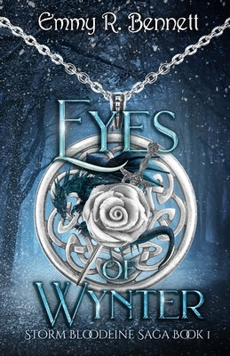 Eyes of Wynter by Bennett, Emmy R.