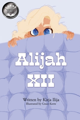 Alijah XII by Ilija, Kirja