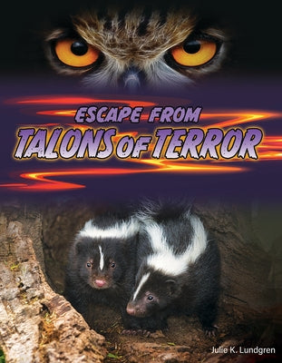 Escape from Talons of Terror by Lundgren, Julie K.