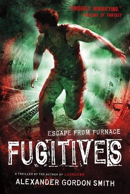 Fugitives by Smith, Alexander Gordon