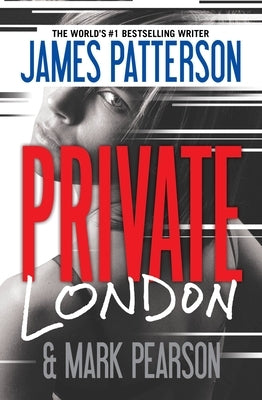Private London by Patterson, James