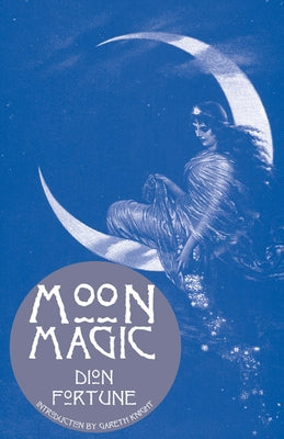 Moon Magic by Fortune, Dion