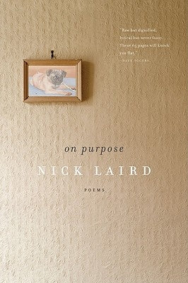 On Purpose by Laird, Nick