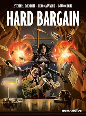 Hard Bargain by Deknight, Steven