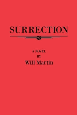 Surrection by Martin, Will