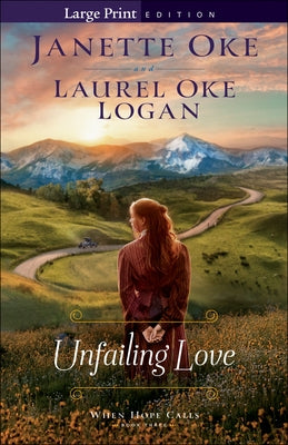 Unfailing Love by Oke, Janette