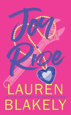 Joy Ride by Blakely, Lauren