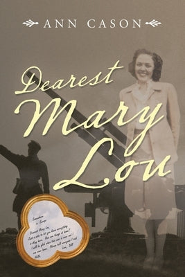Dearest Mary Lou by Cason, Ann