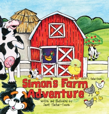 Simon's Farm Adventure by Tlachac-Toonen, Janet L.