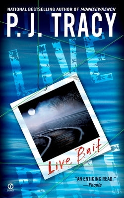 Live Bait by Tracy, P. J.