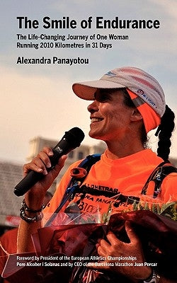 The Smile of Endurance by Panayotou, Alexandra